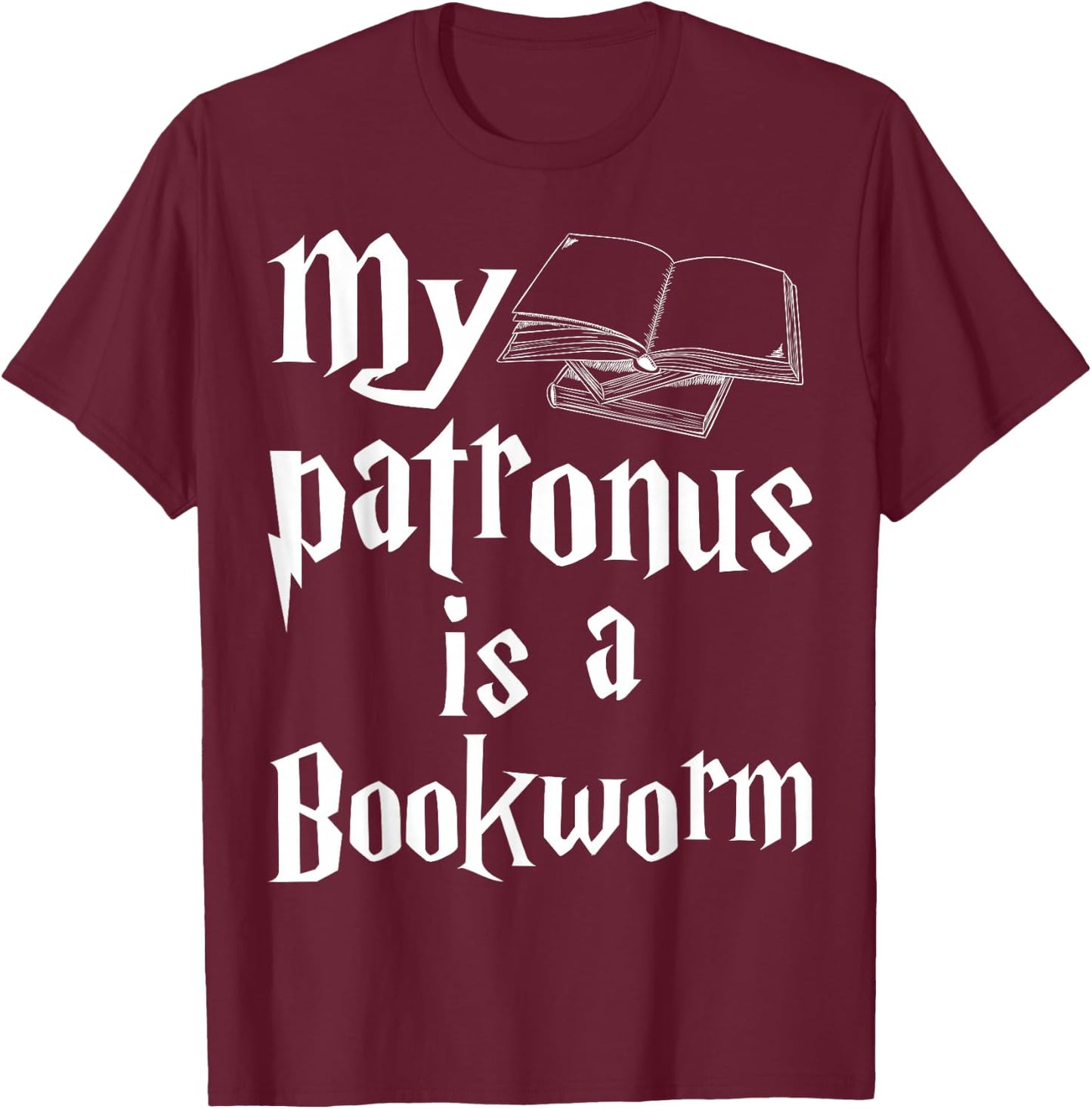 My Patronus is Bookworm Librarian Book Lover Reader Gift T-Shirt - T-Shirt | Maroon