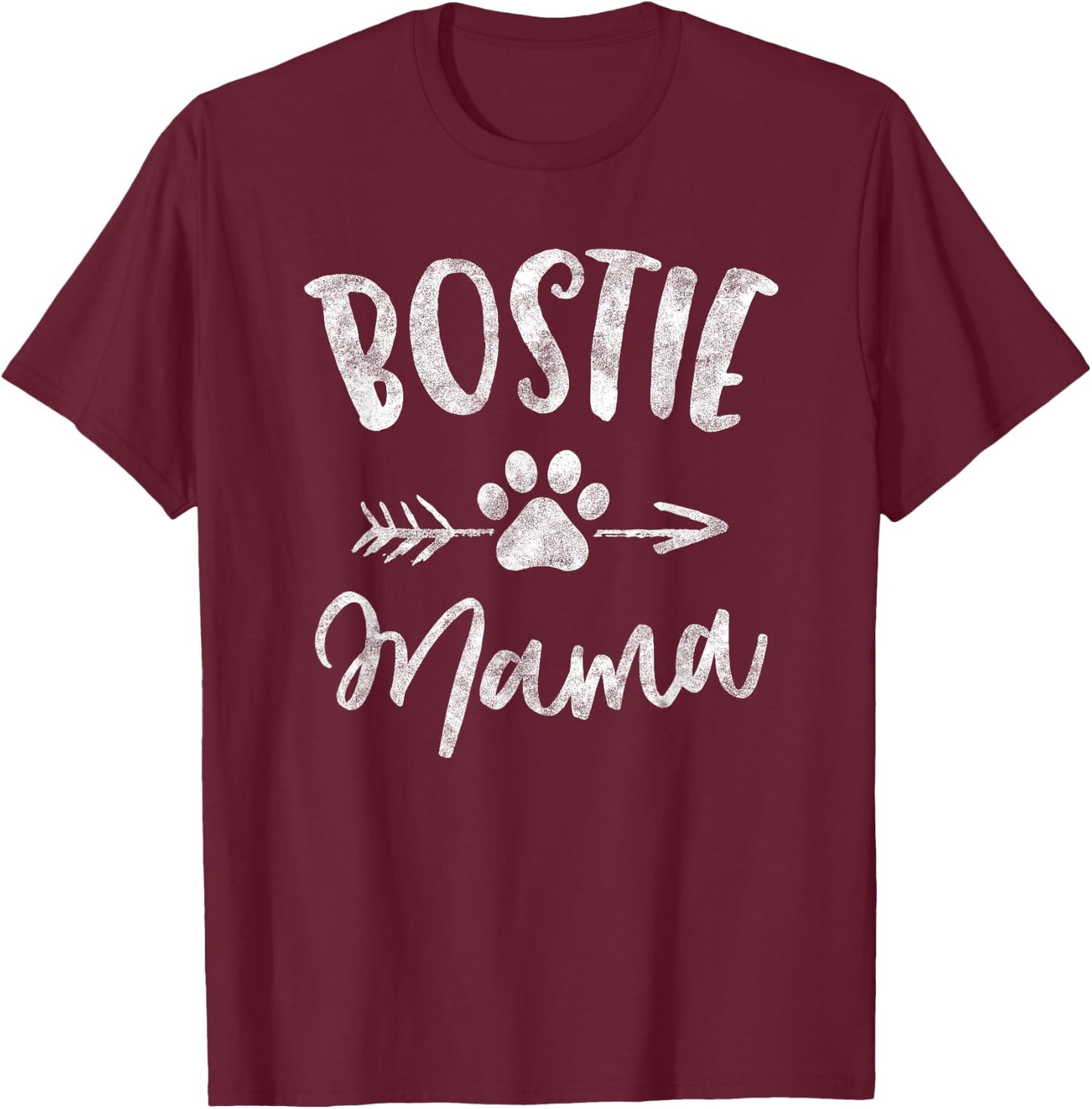 Bostie Mama Shirt Boston Terrier Lover Gifts Dog Mom T-Shirt - T-Shirt | Maroon