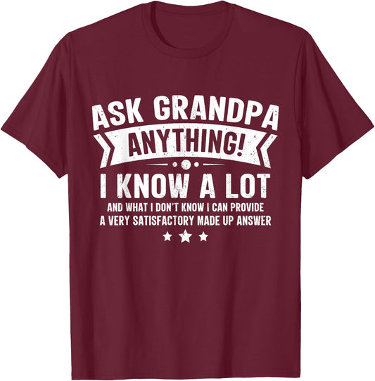 Ask Grandpa Anything Funny Grandfather Joke Fathers Day T-Shirt - T-Shirt | Maroon