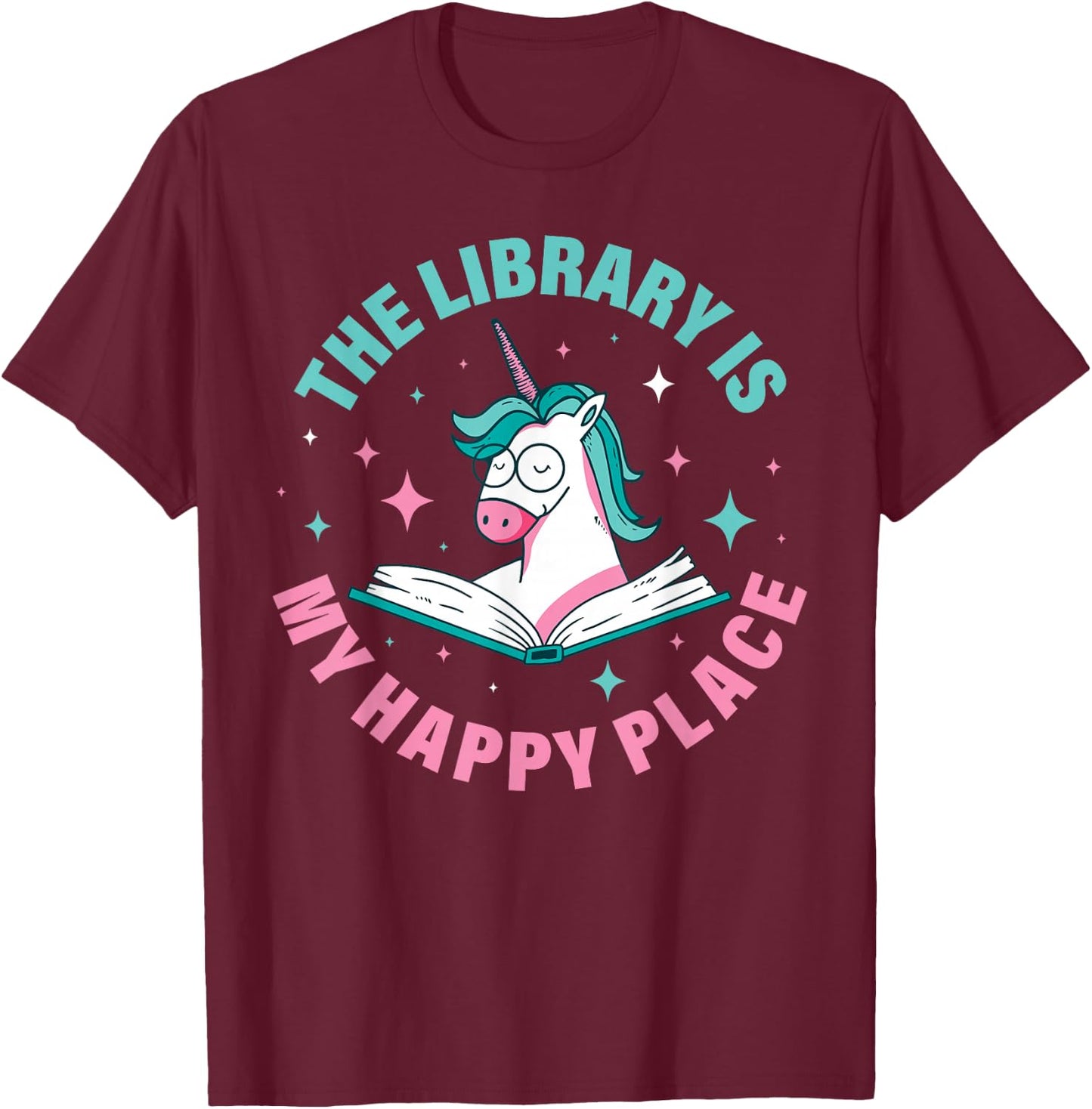 The Library Is My Happy Place T-Shirt - T-Shirt | Maroon