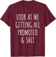 Promotion Funny Work New Job Promoted Boss Congrats ,Black,Small T-Shirt - T-Shirt | Maroon