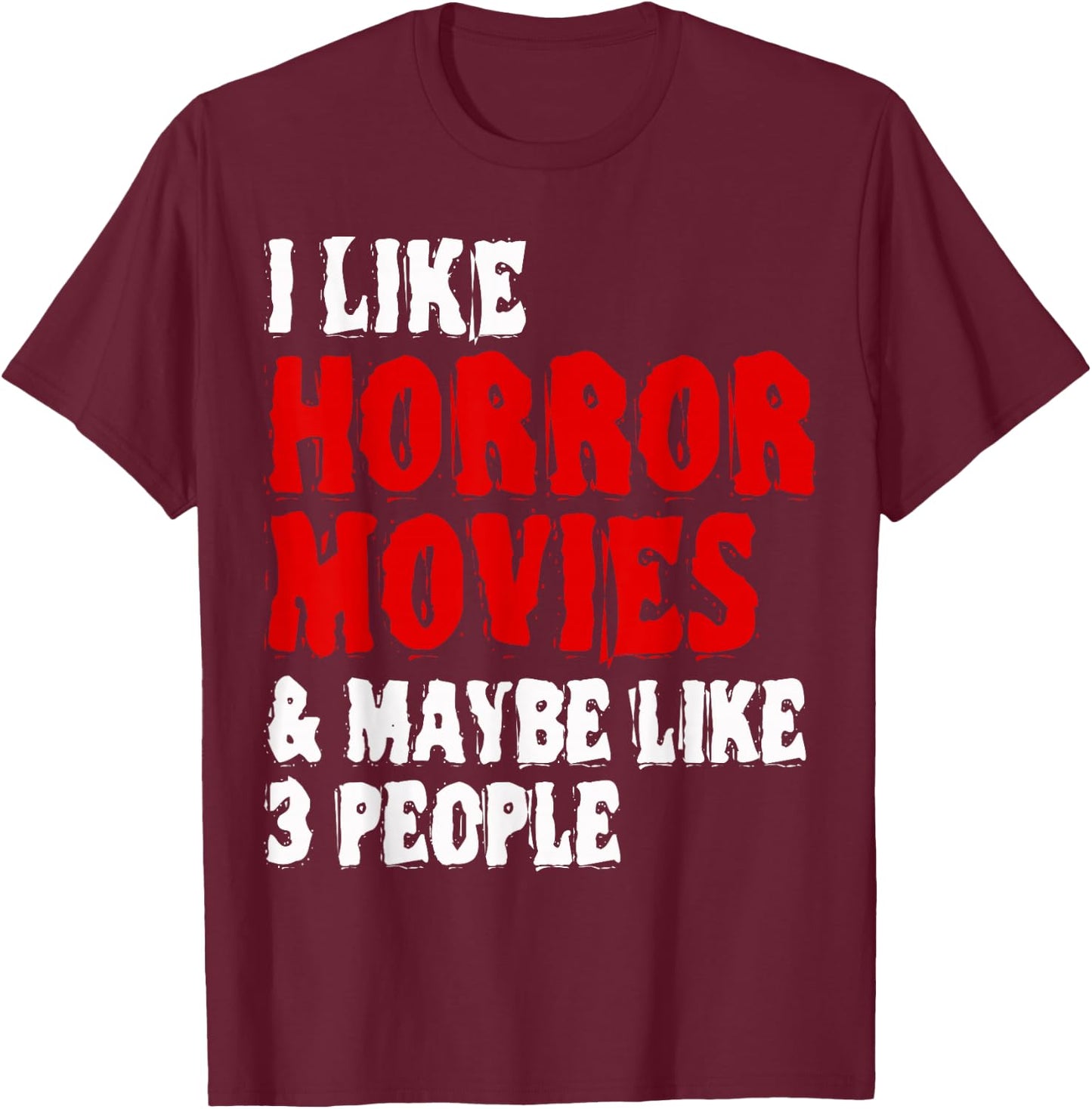 Horror Movie T-Shirt - T-Shirt | Maroon