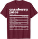 Cranberry Juice Facts Ingredients Funny Foodies Calories T-Shirt - T-Shirt | Maroon