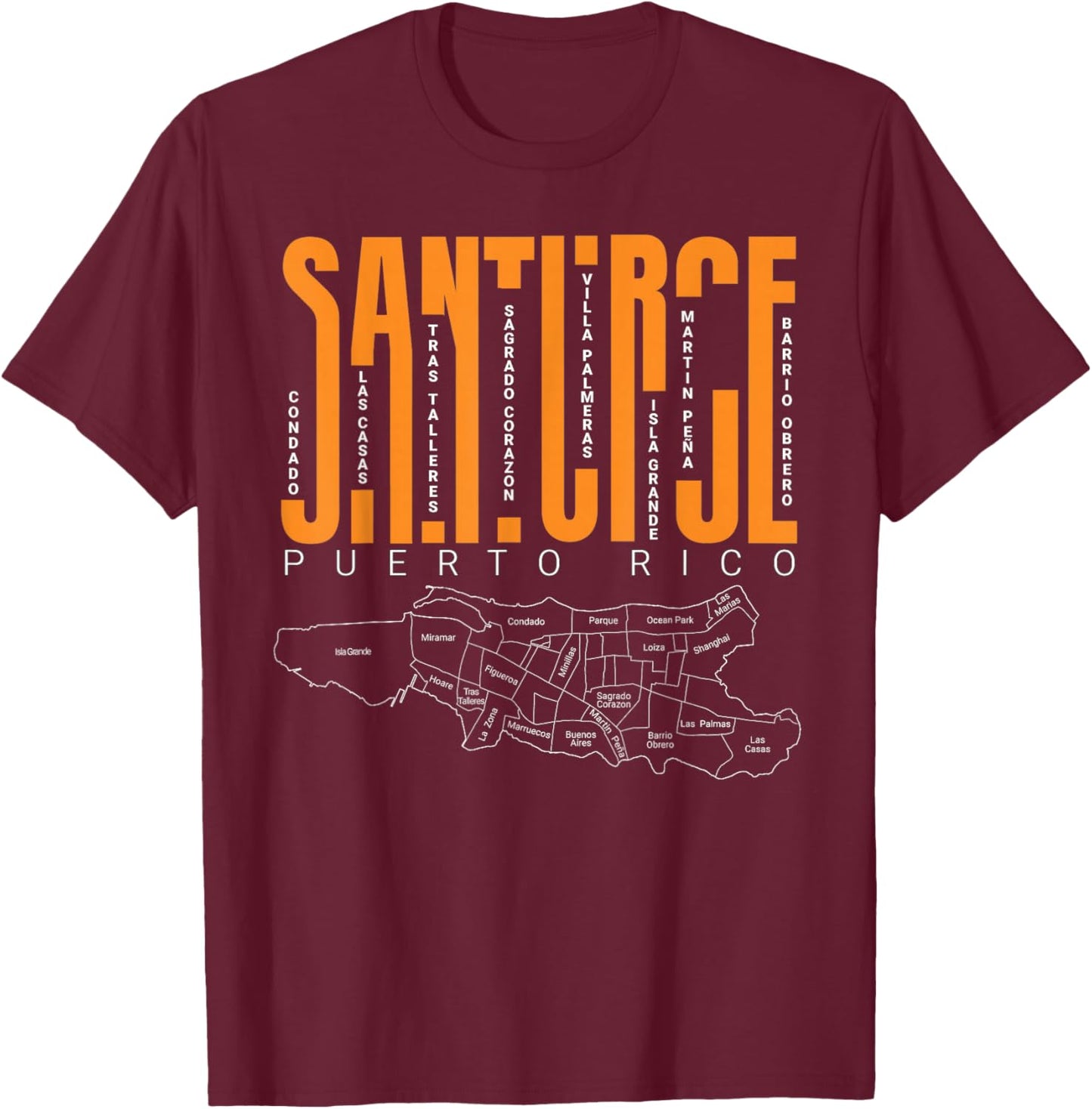 Santurce and its Barrios Puerto Rico T-Shirt - T-Shirt | Maroon