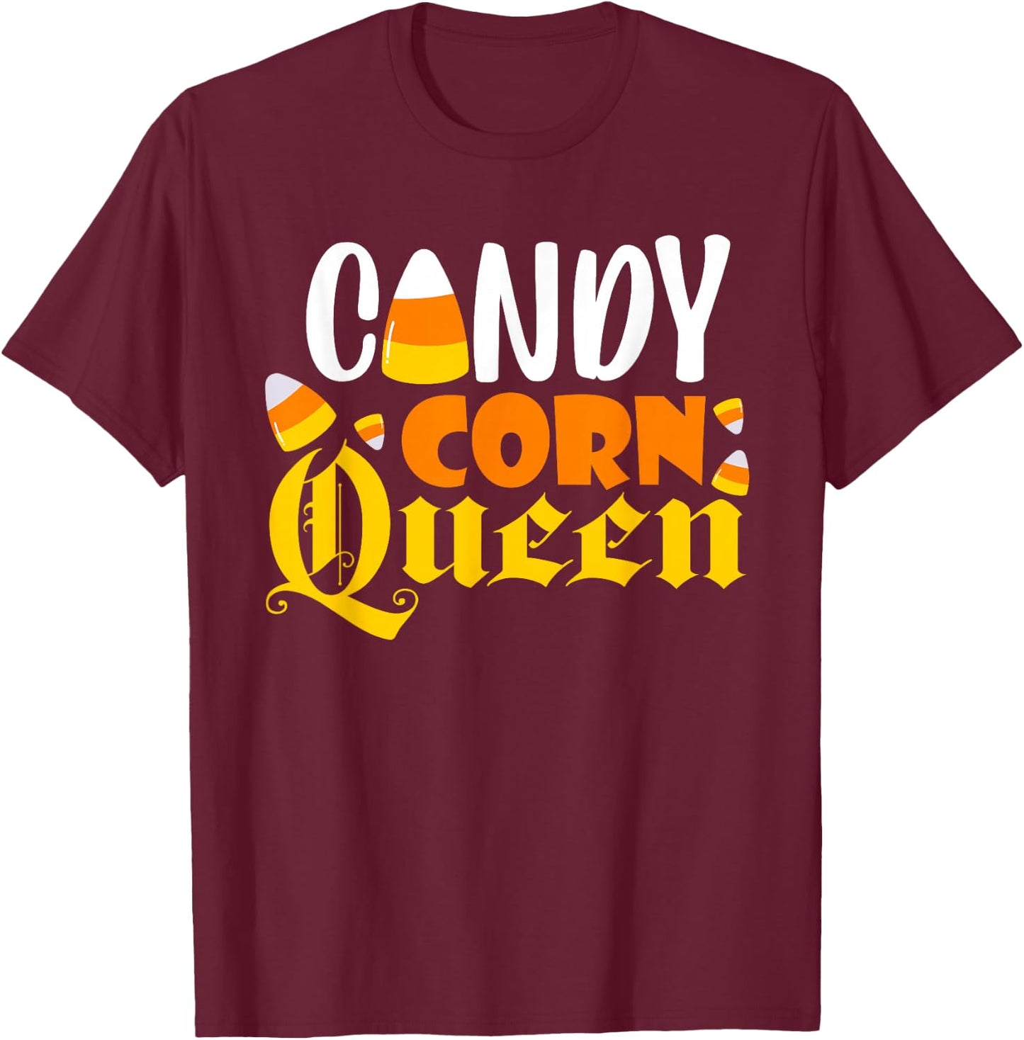 Candy Corn Queen Costume Halloween Cute Kawaii Crown Girls T-Shirt - T-Shirt | Maroon