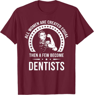 Dentist Shirts | Dentist T-Shirt - T-Shirt | Maroon
