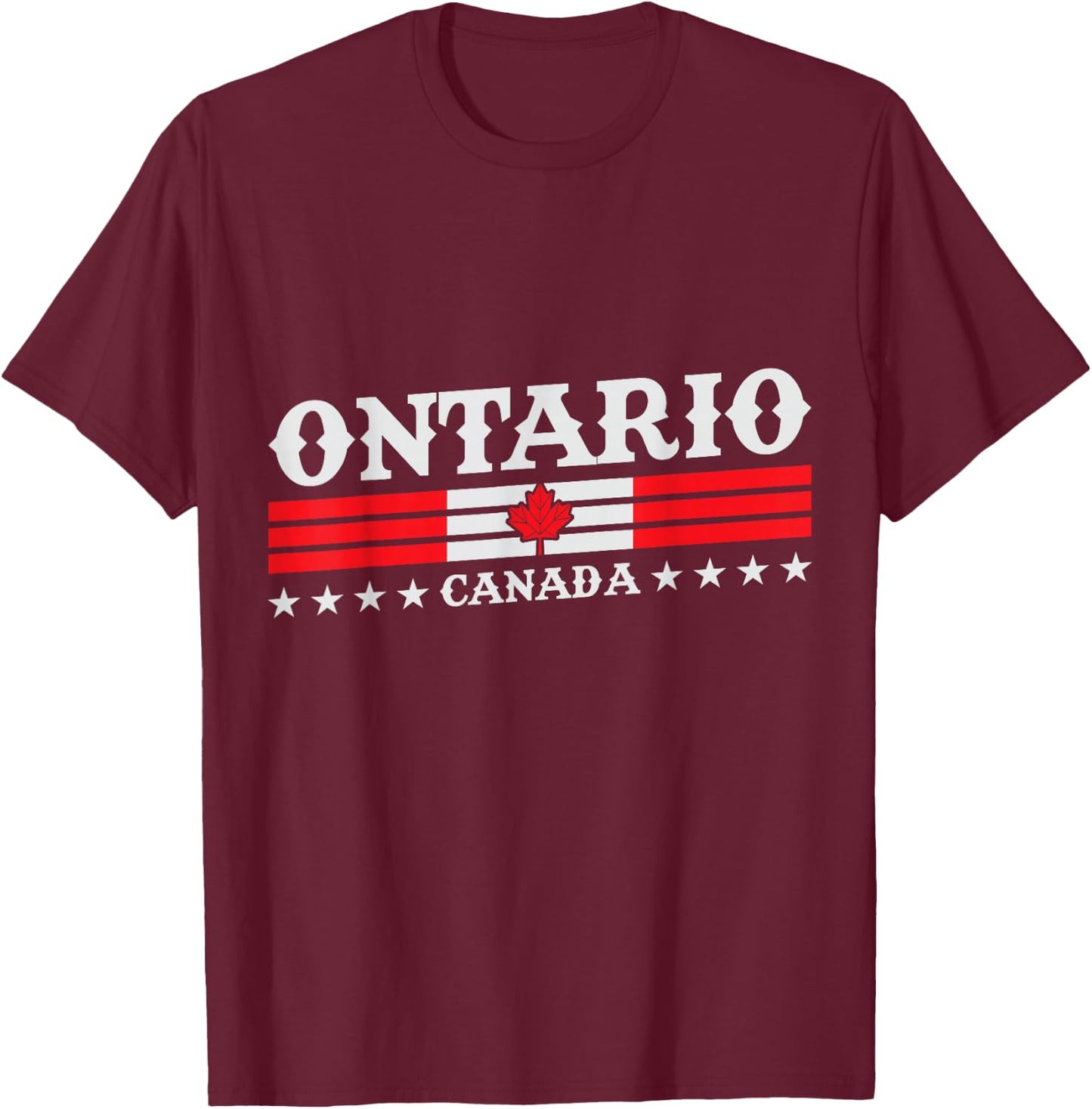 Ontario Canada - Ontario Souvenir from Ontario T-Shirt - T-Shirt | Maroon