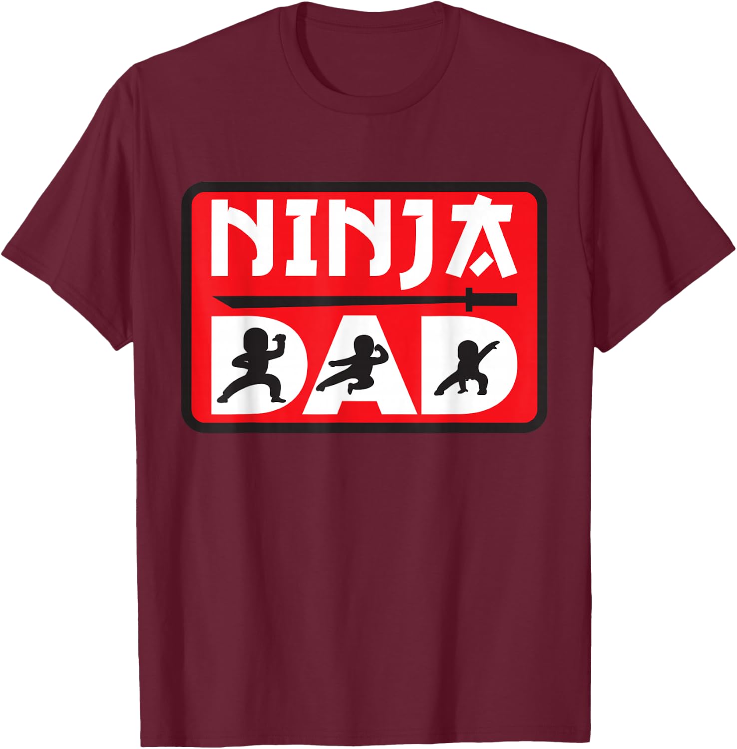 Ninja Dad Matching Family Ninja Warrior Funny Gift T-Shirt - T-Shirt | Maroon