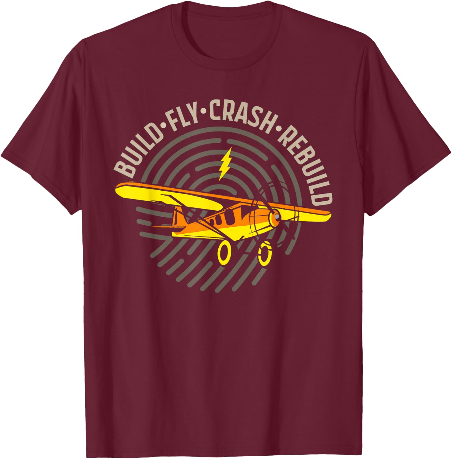 RC Plane - Model Aircraft - Build Fly Crash Rebuild T-Shirt - T-Shirt | Maroon