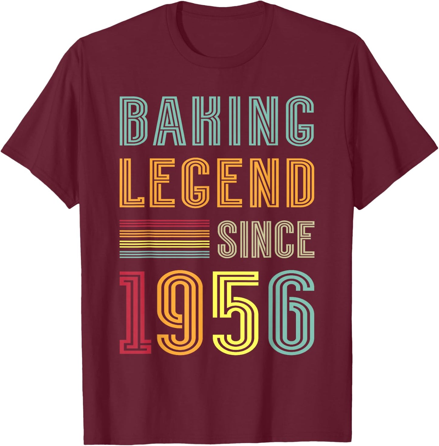 Baker Legend 1956 70 Years Pastry 70th Birthday Baking T-Shirt - T-Shirt | Maroon