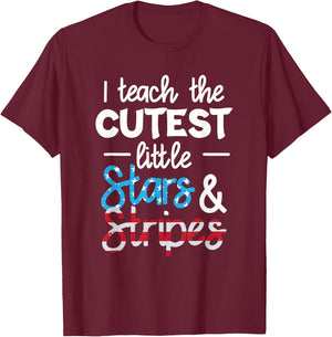 I Teach The Cutest Little Stars And Stripes USA Flag Teacher Women Men T-Shirt - T-Shirt | Maroon