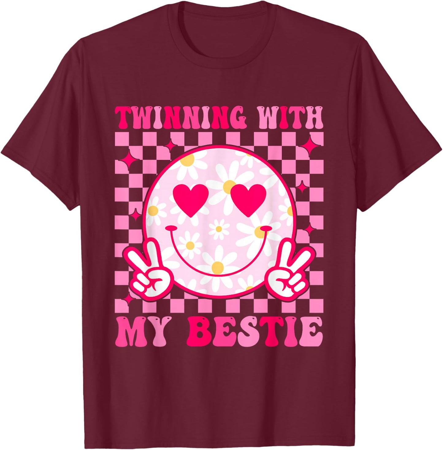Twinning with My Bestie Matching Best Friend BFF Twins Day T-Shirt - T-Shirt | Maroon