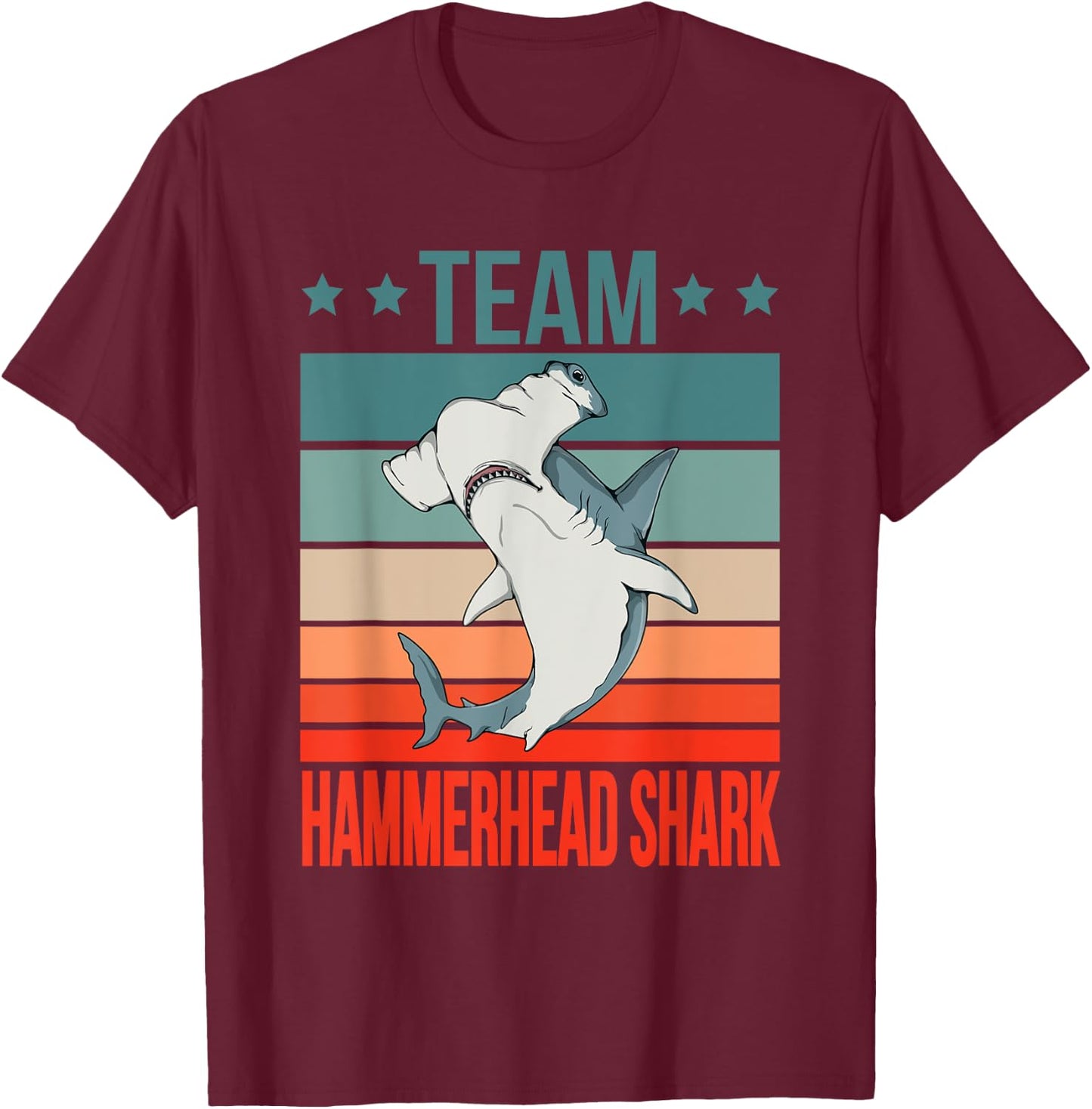 Team Hammerhead Shark Quote Hammer Fish Hammerhead Shark T-Shirt - T-Shirt | Maroon