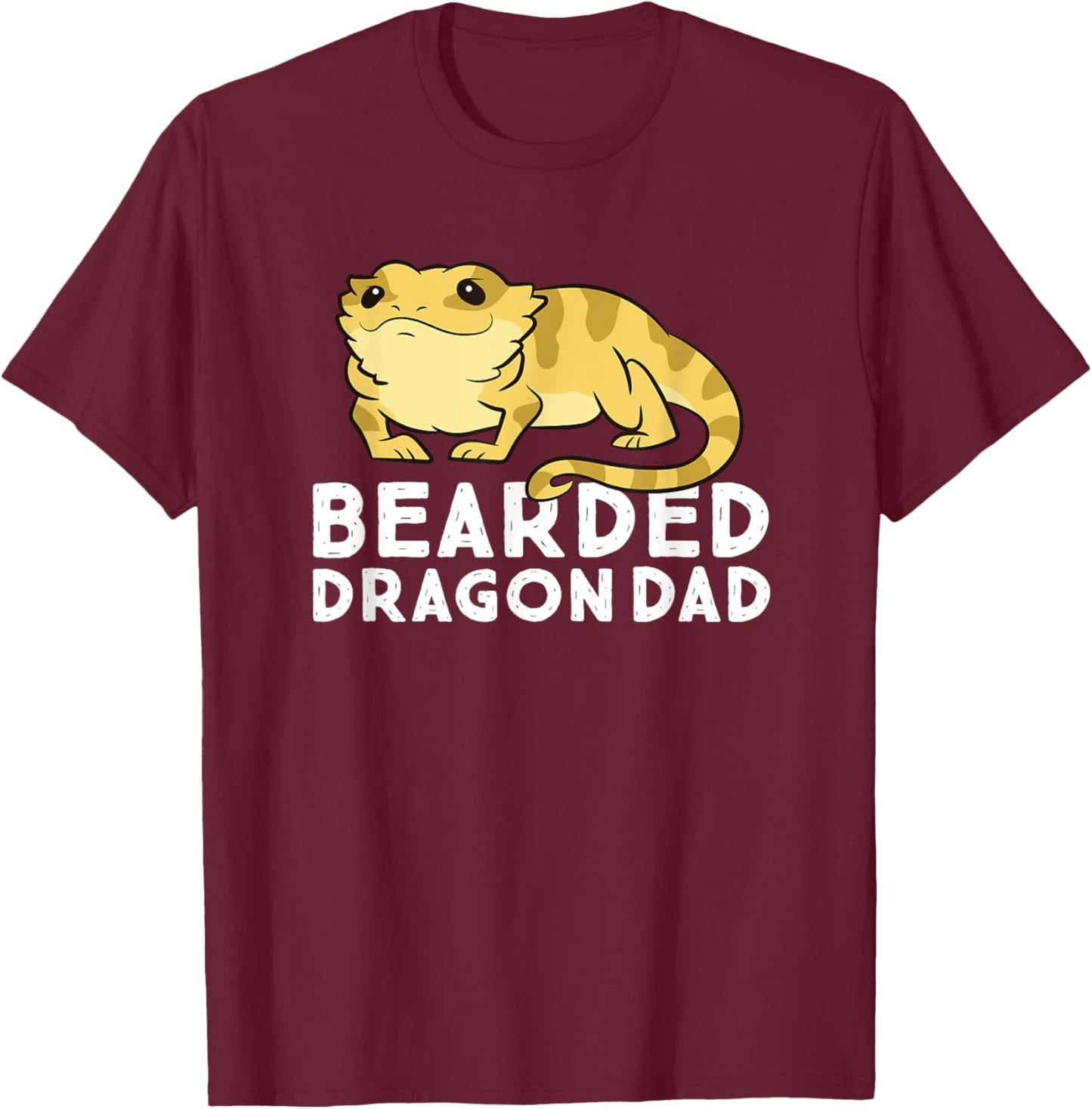 Funny Bearded Dragon Dad Gift Dad Of Bearded Dragon T-Shirt - T-Shirt | Maroon