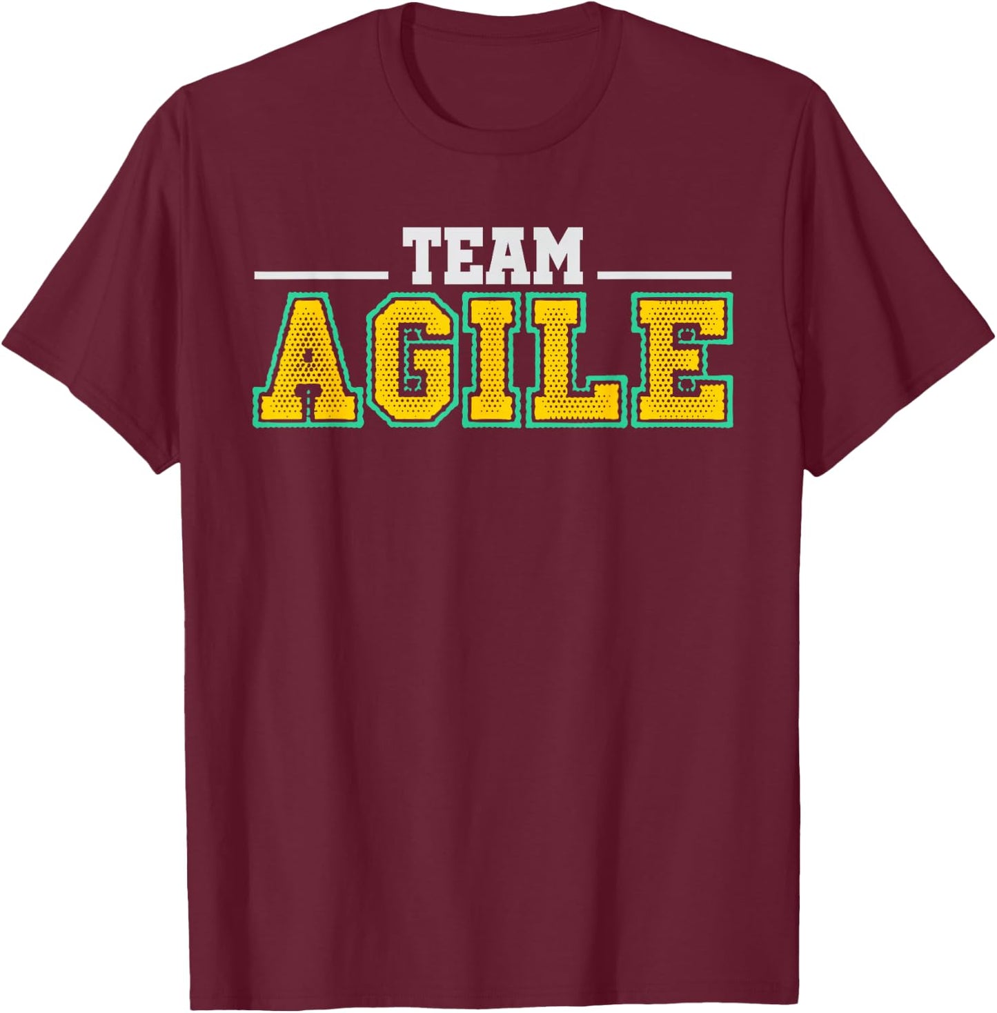 Agile Team Members Scrum Project Management Funny Gift Shirt T-Shirt - T-Shirt | Maroon