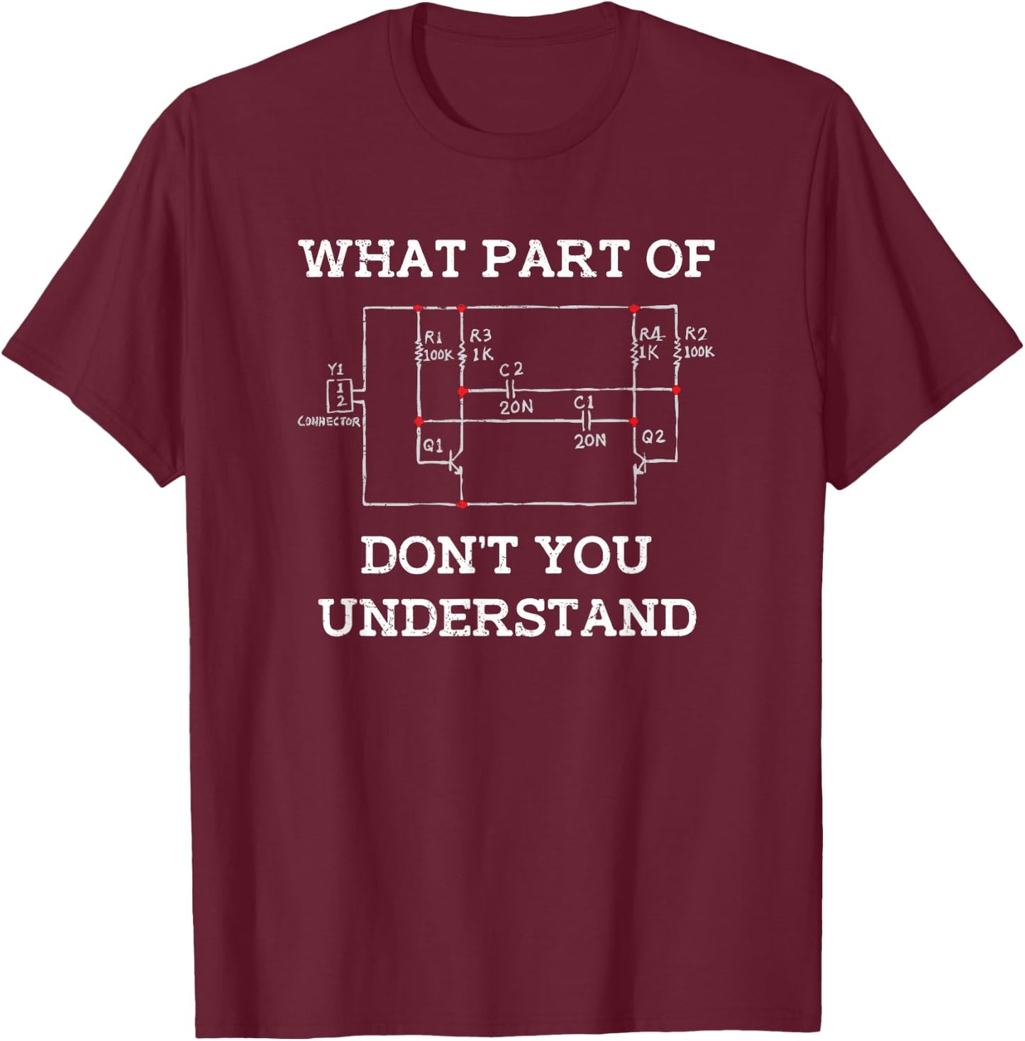 Electrical Engineer Gifts - Circuit Board Nerd T-Shirt - T-Shirt | Maroon