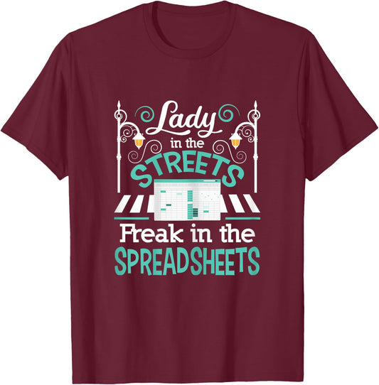Freak in The Spreadsheets - Funny Accounting Accountant CPA T-Shirt - T-Shirt | Maroon