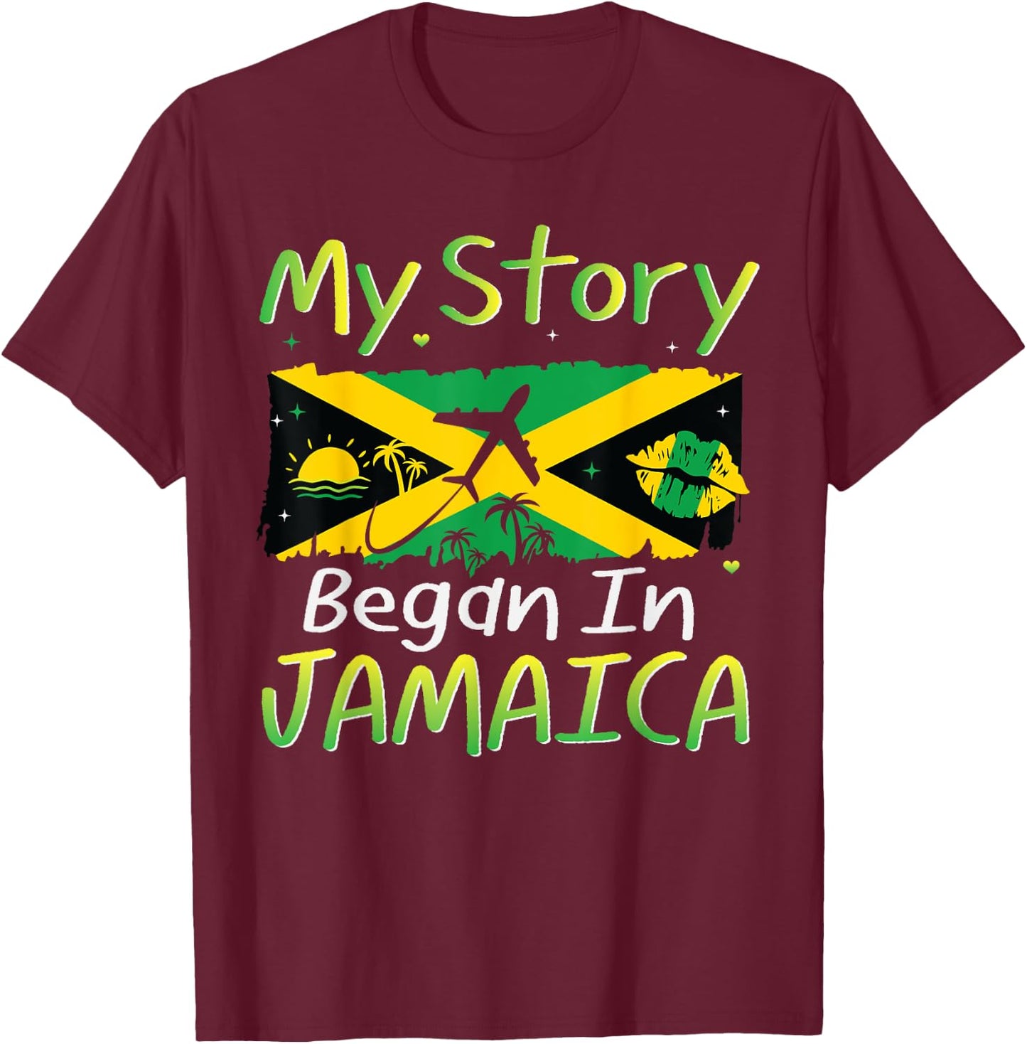 My Story Began in Jamaica Anniversary Trip Summer Vacation T-Shirt - T-Shirt | Maroon