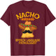 Nacho Average Speech Language Pathologist Mexican Fiesta T-Shirt - T-Shirt | Maroon