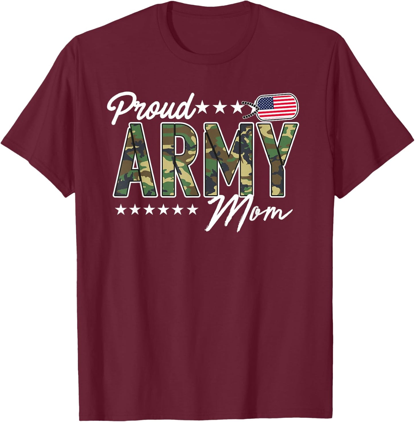 OCP Proud Army Mom for Mothers of Soldiers and Veterans T-Shirt - T-Shirt | Maroon