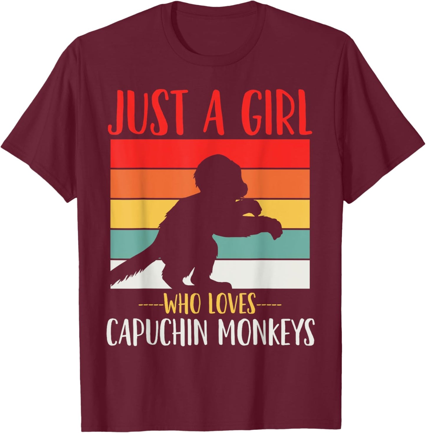 Just a Girl Who Loves Capuchin Monkeys Retro T-Shirt - T-Shirt | Maroon