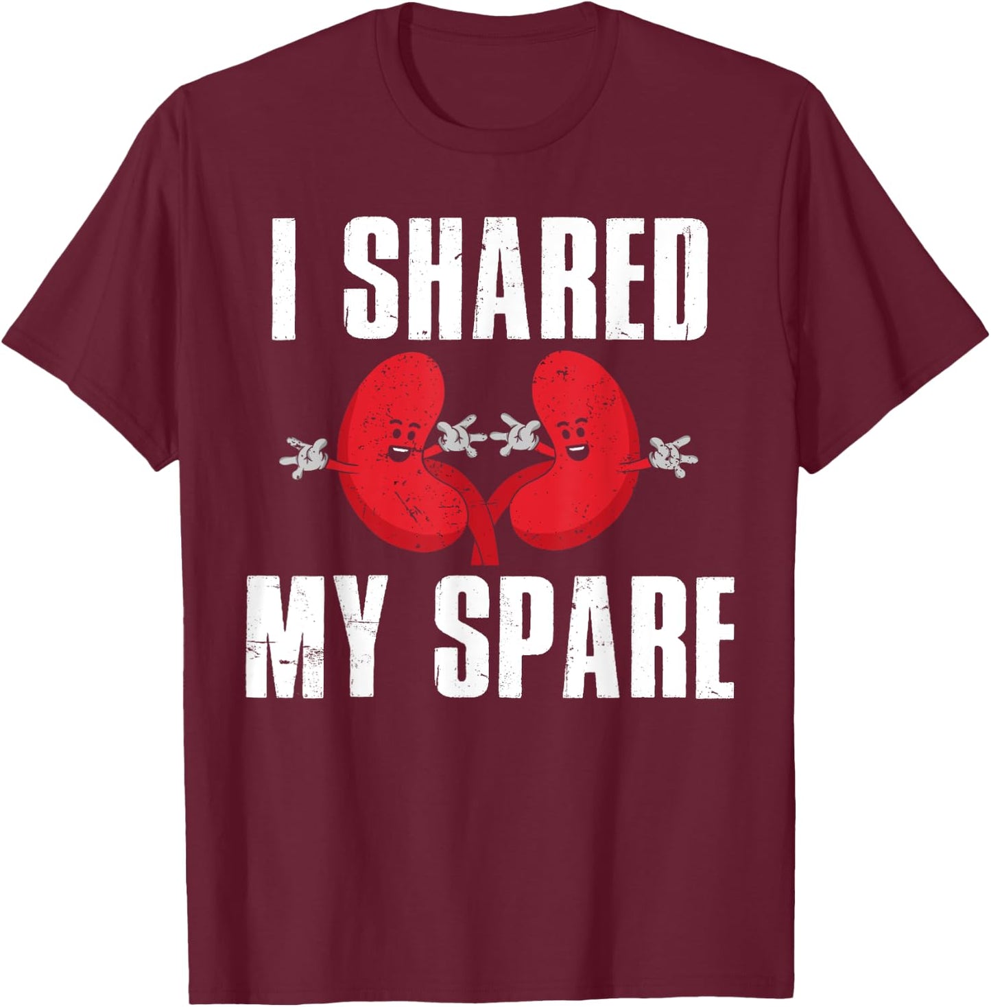 Cool Kidney Donor Art Men Women Transplant Surgery Recovery T-Shirt - T-Shirt | Maroon