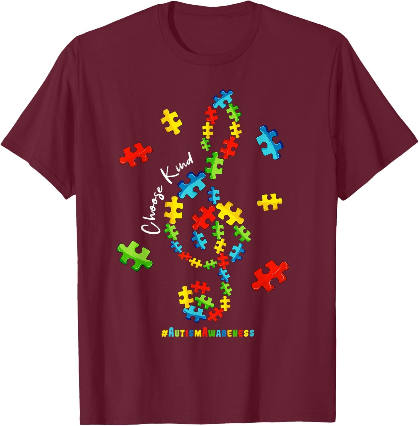 Musical Note Choose Kind Music Teacher Kids Autism Awareness T-Shirt - T-Shirt | Maroon