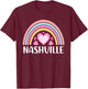 Nashville Nashville Rainbow Cute Nashville T-Shirt - T-Shirt | Maroon