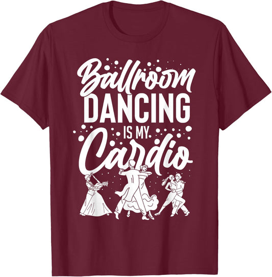 Ballroom Dancing Beginner Music Dancer Lessons T-Shirt - T-Shirt | Maroon