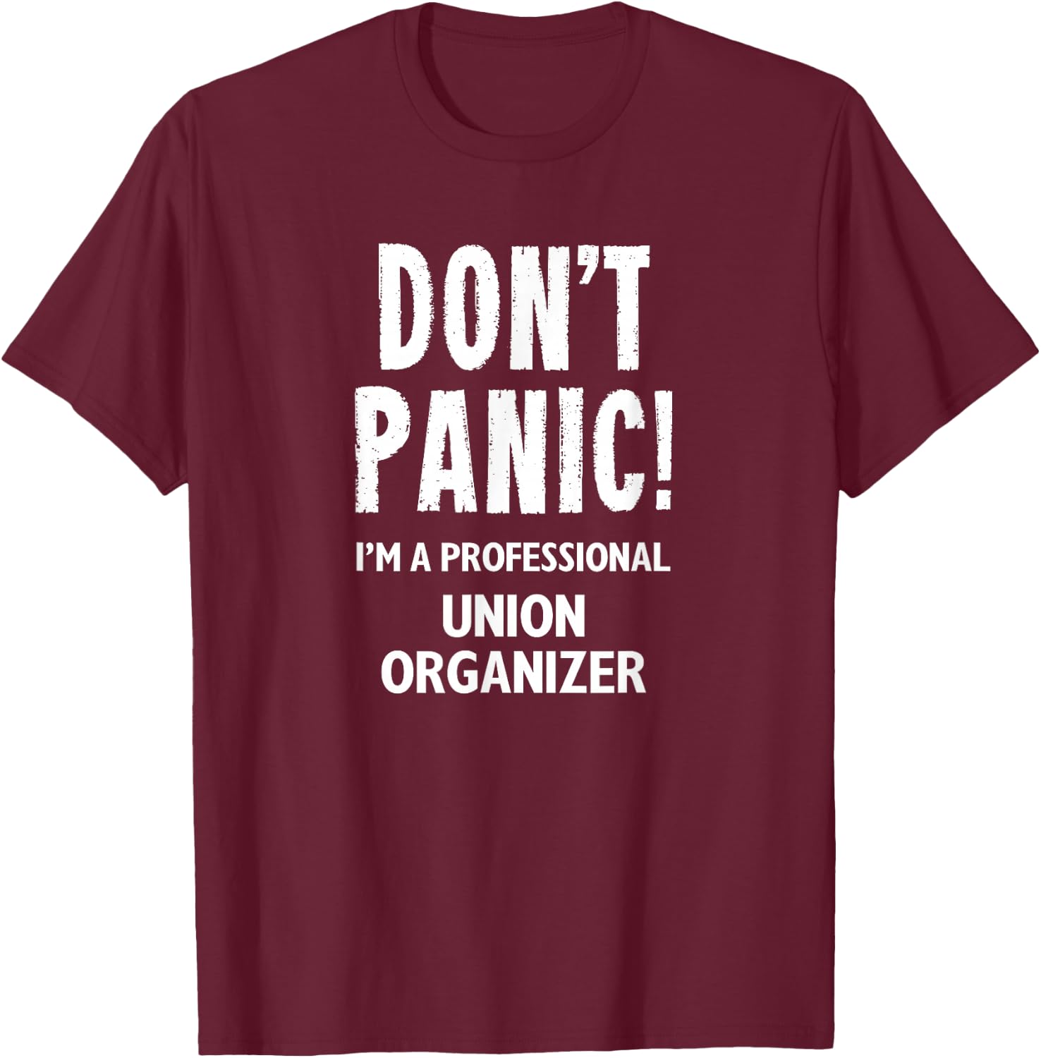 Union Organizer T-Shirt - T-Shirt | Maroon