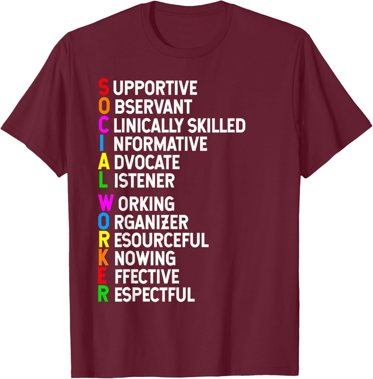 Social Worker Appreciation Social Work Skills T-Shirt - T-Shirt | Maroon