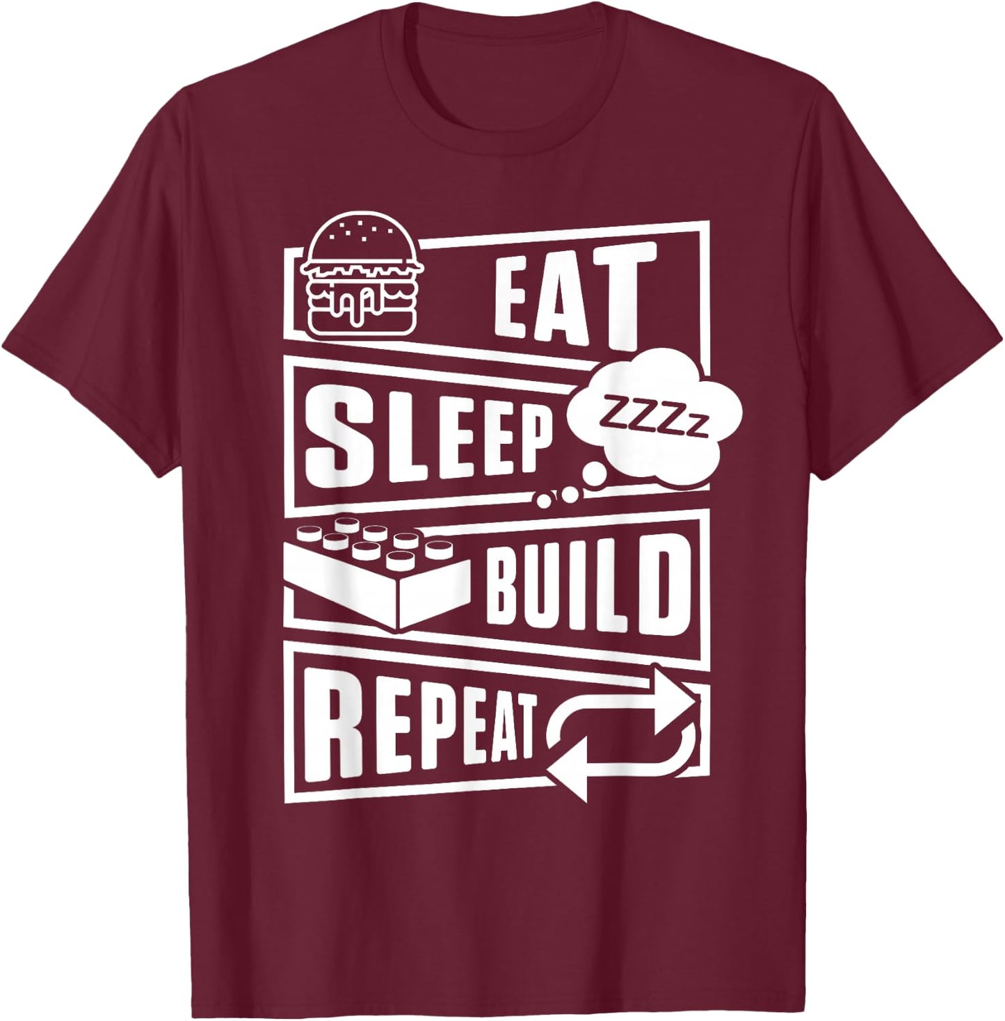 Eat Sleep Build Master Builder Construction Building Blocks T-Shirt - T-Shirt | Maroon