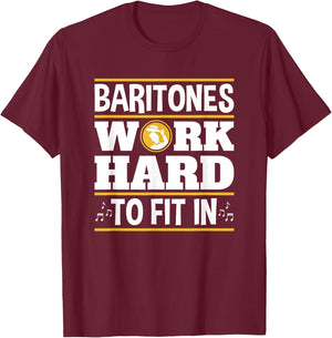 Baritone Singer Barbershop Quartet Baritones Fit In T-Shirt - T-Shirt | Maroon