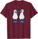 Boobies Seabirds Blue-footed Booby Bird T-Shirt - T-Shirt | Maroon