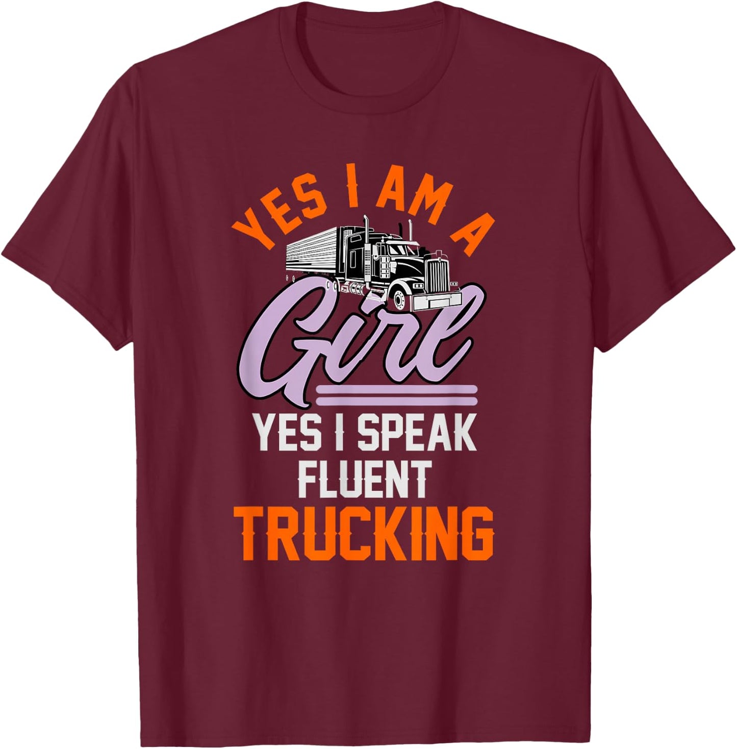 Truck driver | funny design for female truck drivers T-Shirt - T-Shirt | Maroon