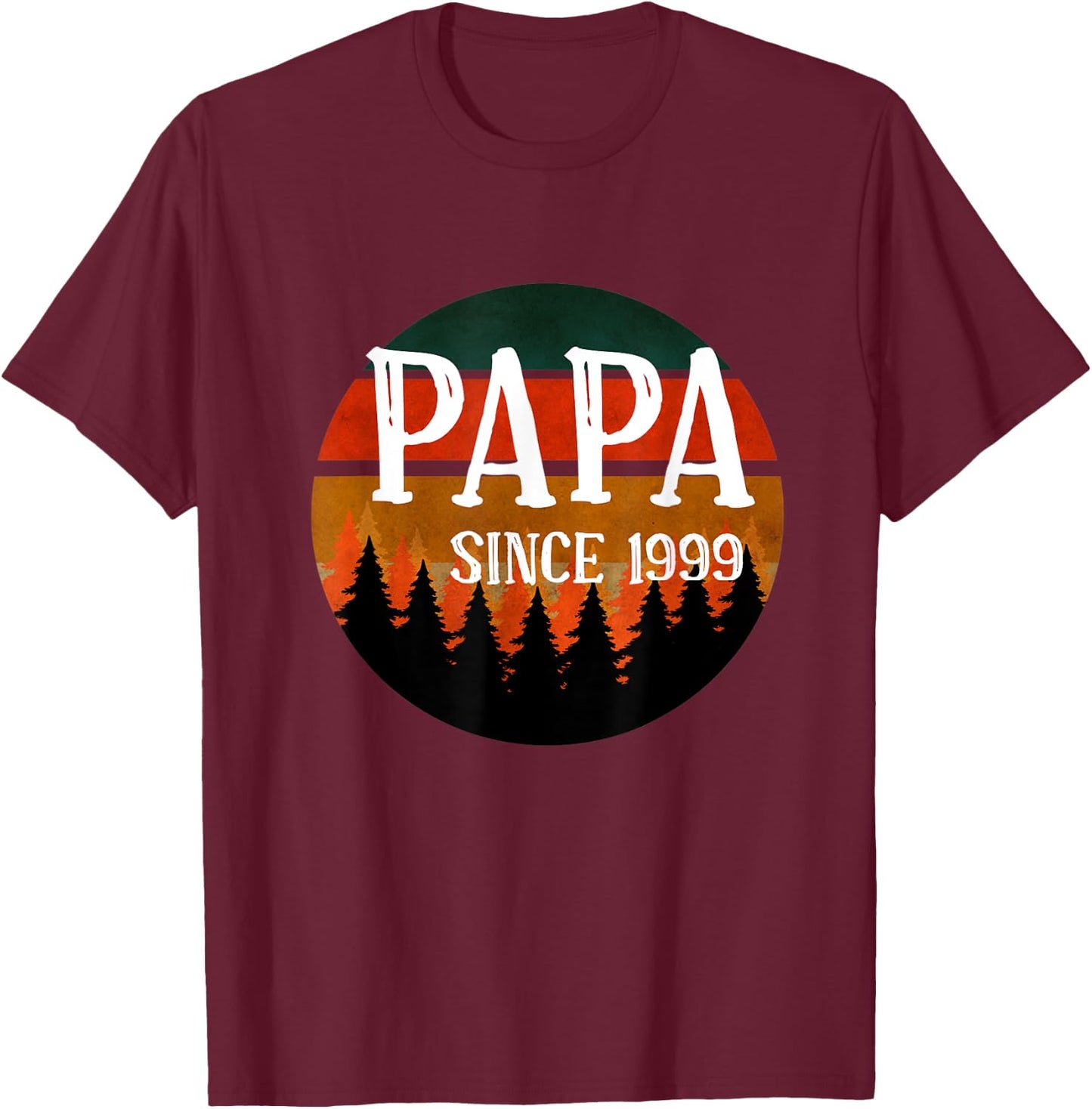Father's Day - Papa Since 1999 T-Shirt - T-Shirt | Maroon