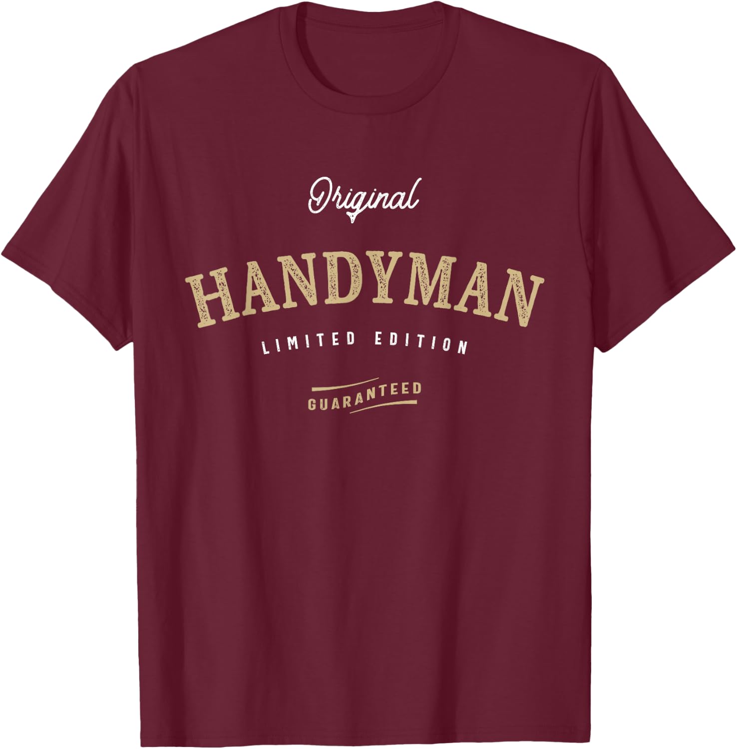 Handyman Fixer of All Things Funny Repair Expert Dad Grandpa T-Shirt - T-Shirt | Maroon
