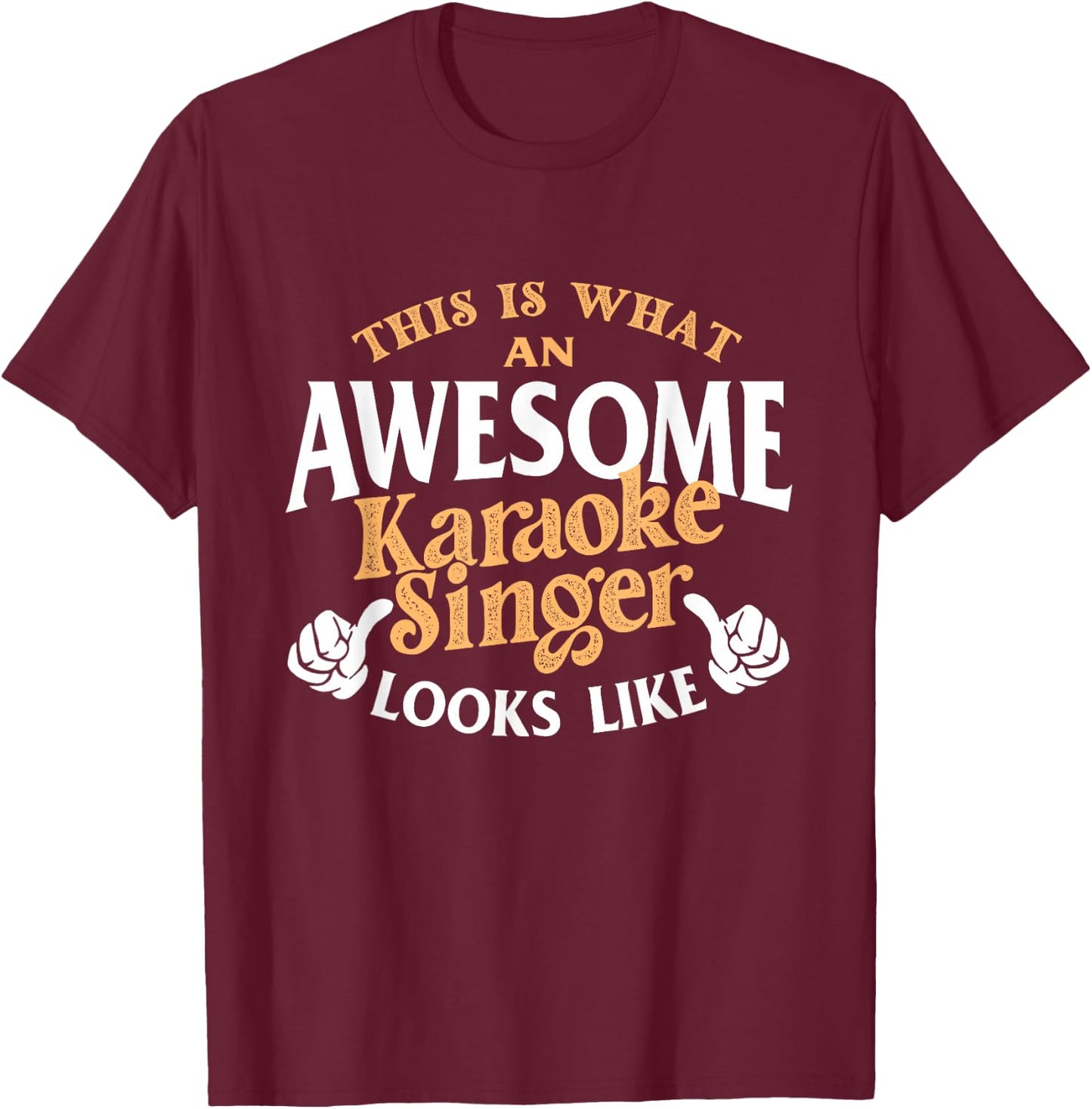 Karaoke Singer - Funny Music Karaoke Party Musician T-Shirt - T-Shirt | Maroon
