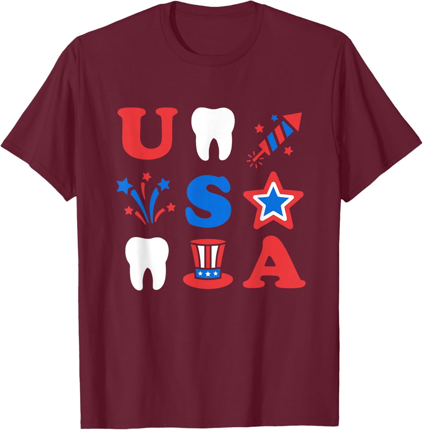 4th of July dental patriotic Memorial Day USA T-Shirt - T-Shirt | Maroon