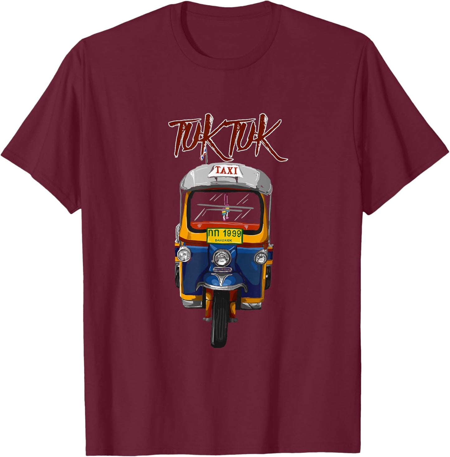TUK TUK Thailand Souvenir gift Cool for All T-Shirt - T-Shirt | Maroon