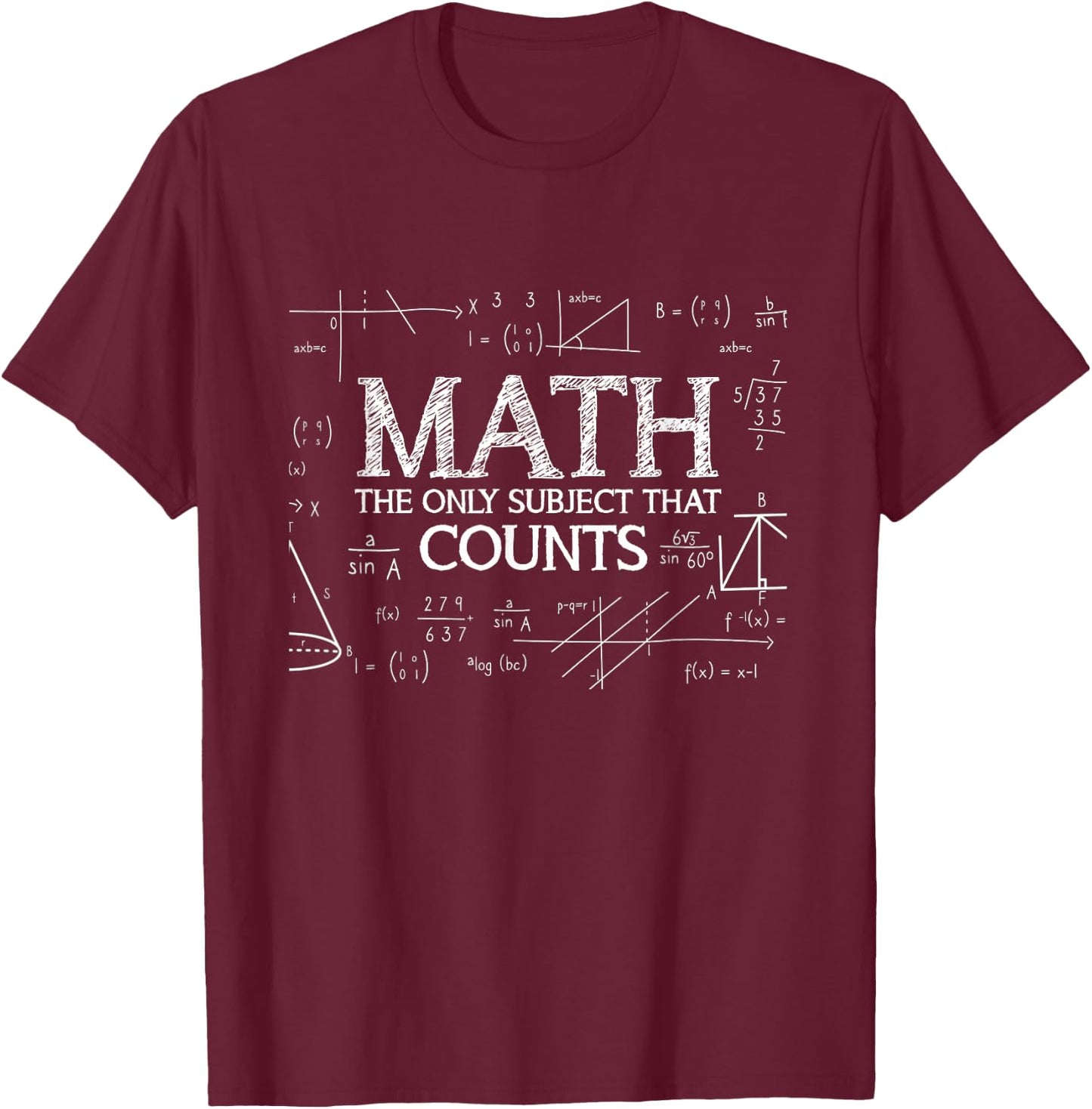 Algebra Science Geek Calculus Mathematics Teacher Nerd Math Women Kids T-Shirt - T-Shirt | Maroon