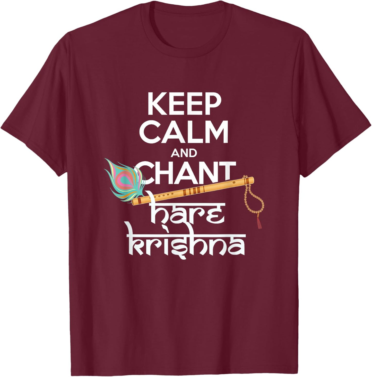 Keep Calm and Chant Hare Krishna Mantra Chanting Hinduism T-Shirt - T-Shirt | Maroon