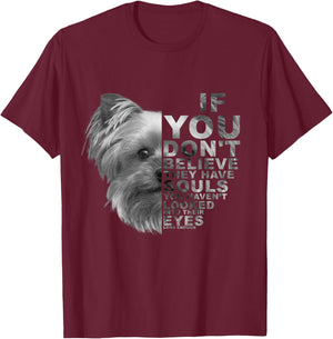 If You Don't Believe They Have Souls Havanese Dog Portrait Men Women Kids T-Shirt - T-Shirt | Maroon