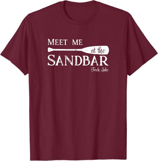 Torch Lake, Meet me at the Sandbar Michigan Vacation T-Shirt - T-Shirt | Maroon