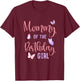Mommy of The Birthday Girl Butterfly Party Matching Family T-Shirt - T-Shirt | Maroon