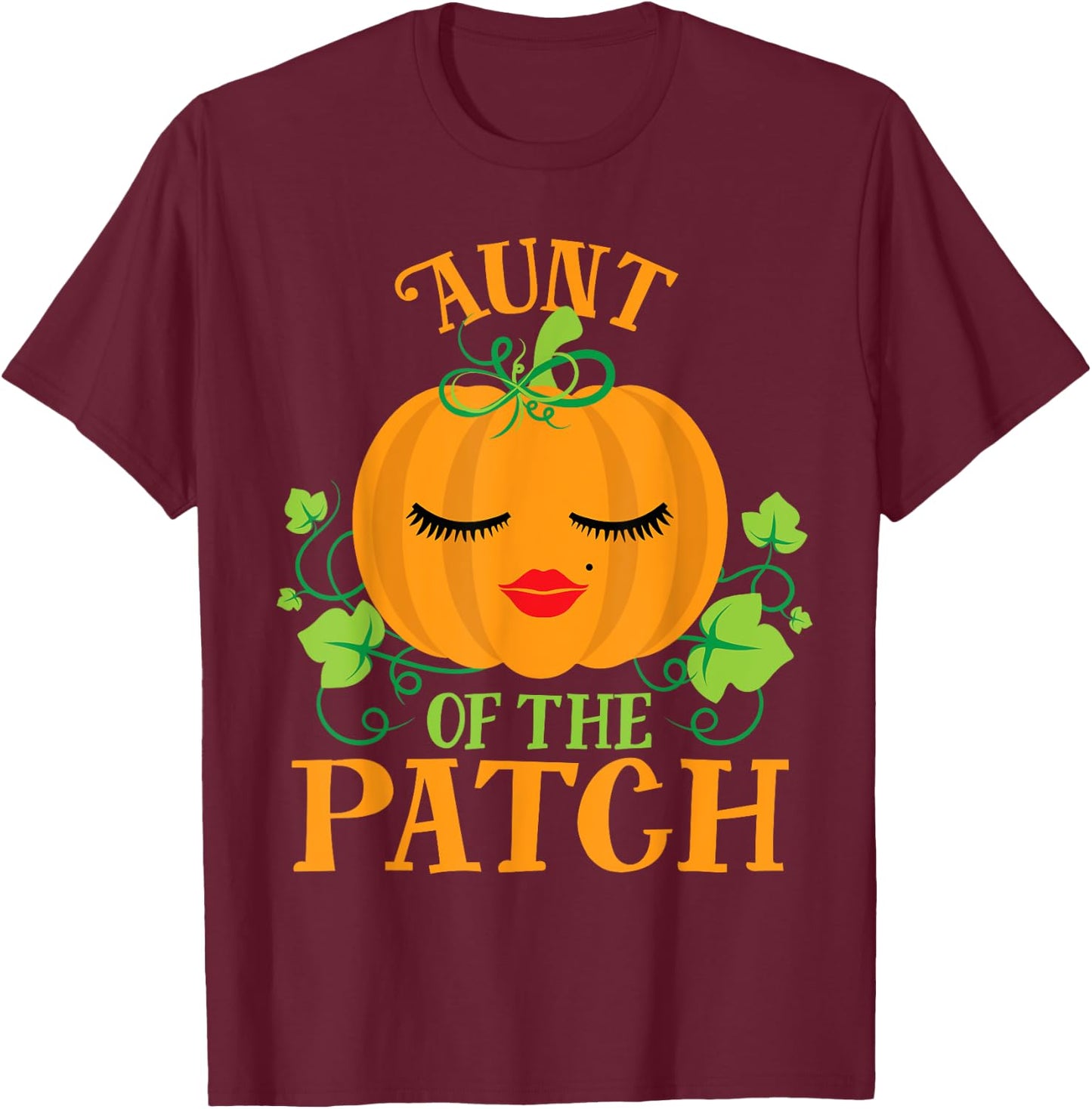 Aunt Pumpkin of the Patch Sassy Matching Family Halloween T-Shirt - T-Shirt | Maroon