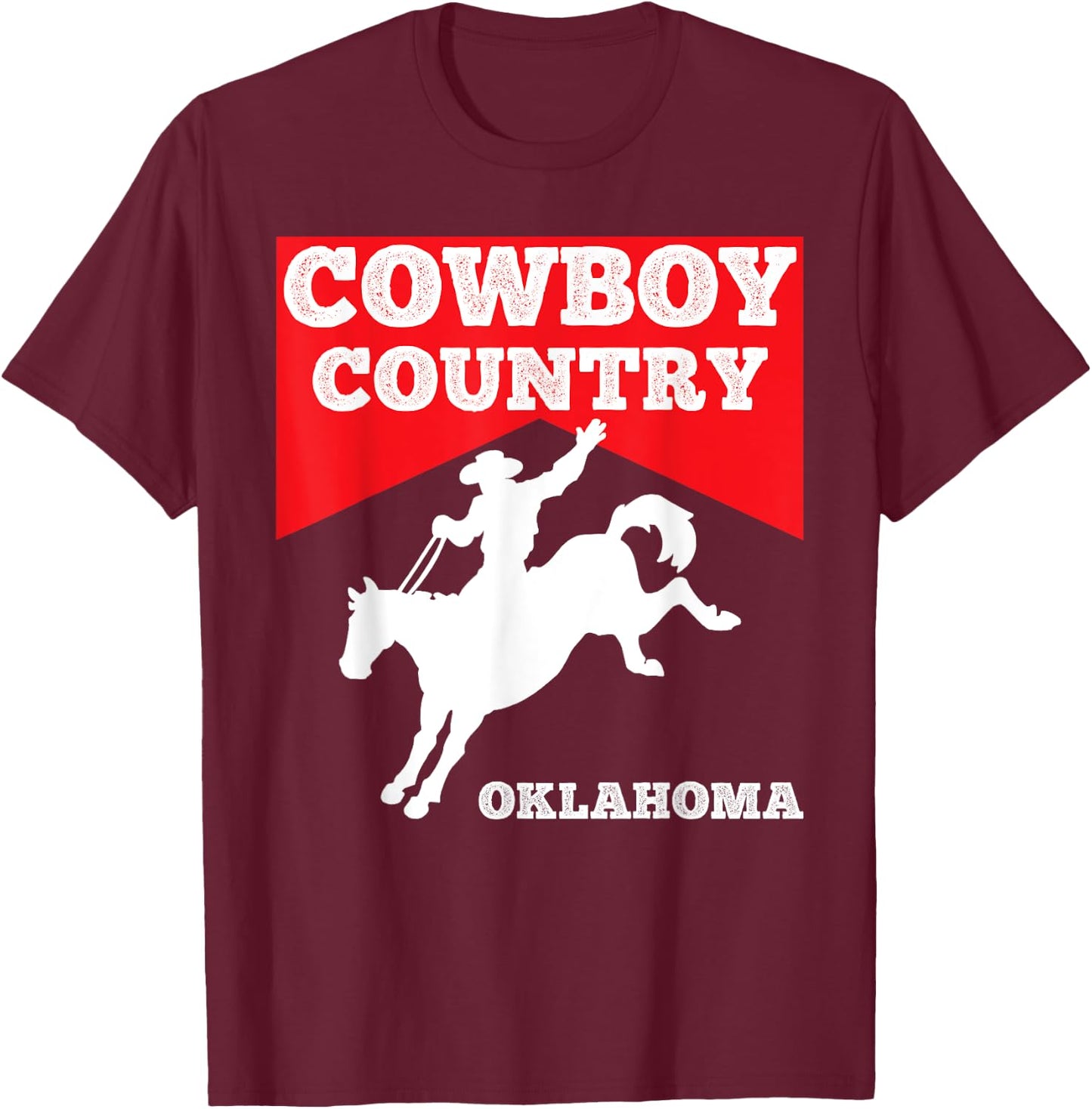 Oklahoma Cowboy Country Horse Riding Rodeo Apparel Top T-Shirt - T-Shirt | Maroon