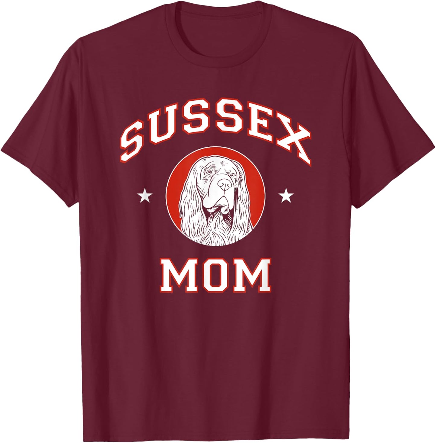 Sussex Spaniel Mom Dog Mother T-Shirt - T-Shirt | Maroon