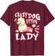Crazy Dog Sitting Lady Dog Walking Pet Sitter T-Shirt - T-Shirt | Maroon
