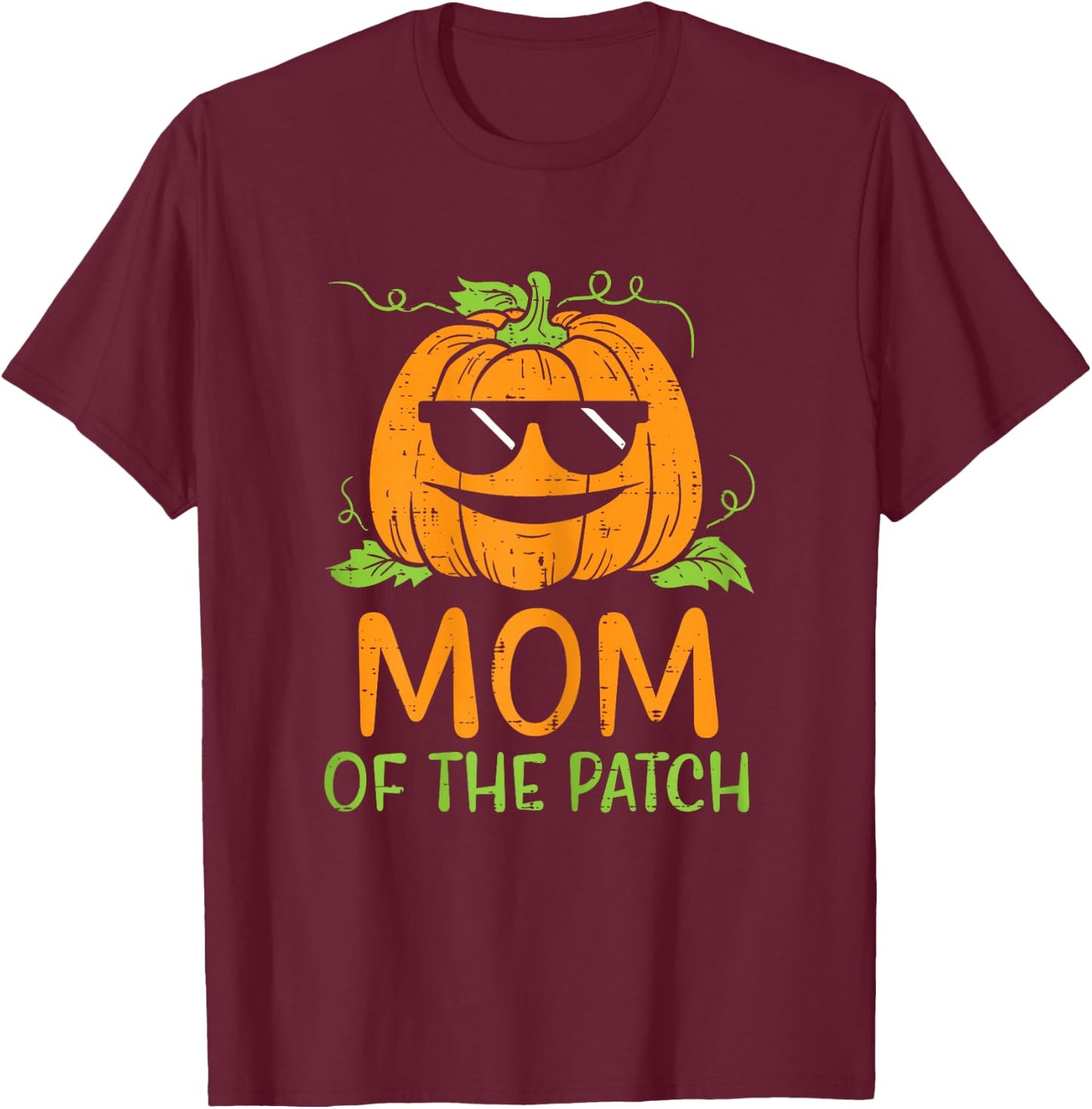 Pumpkin Mom Of The Patch Halloween Family Mommy Mama Women T-Shirt - T-Shirt | Maroon